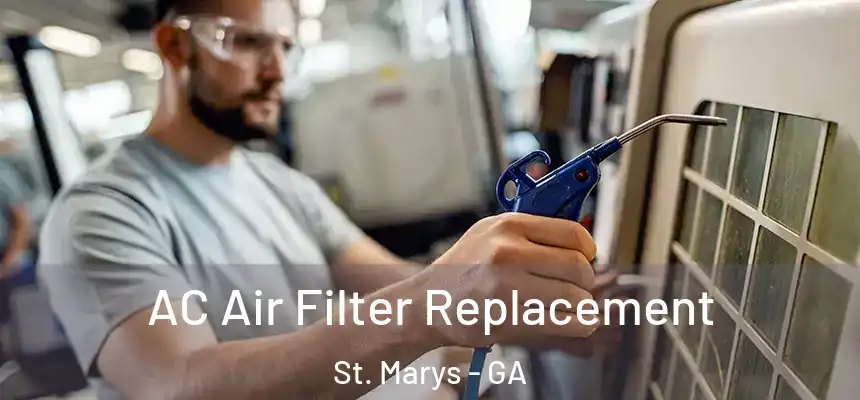  AC Air Filter Replacement St. Marys - GA
