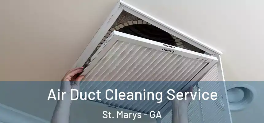 Air Duct Cleaning Service St. Marys - GA