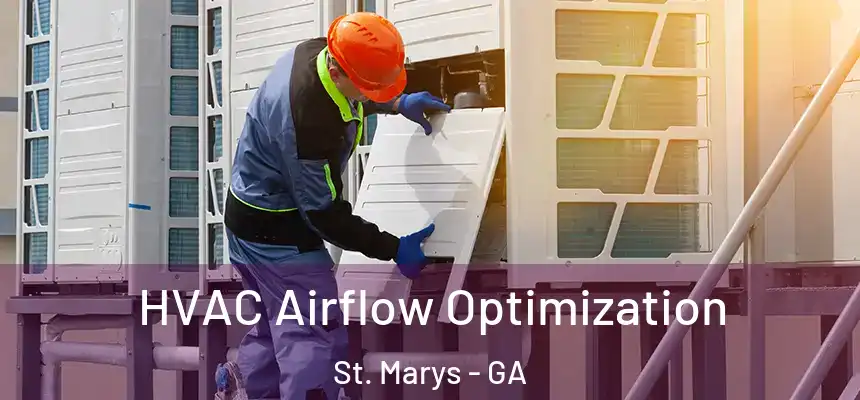 HVAC Airflow Optimization St. Marys - GA