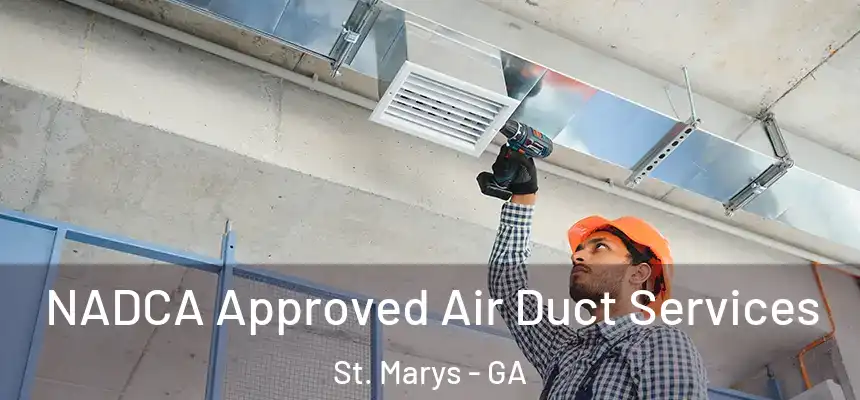  NADCA Approved Air Duct Services St. Marys - GA
